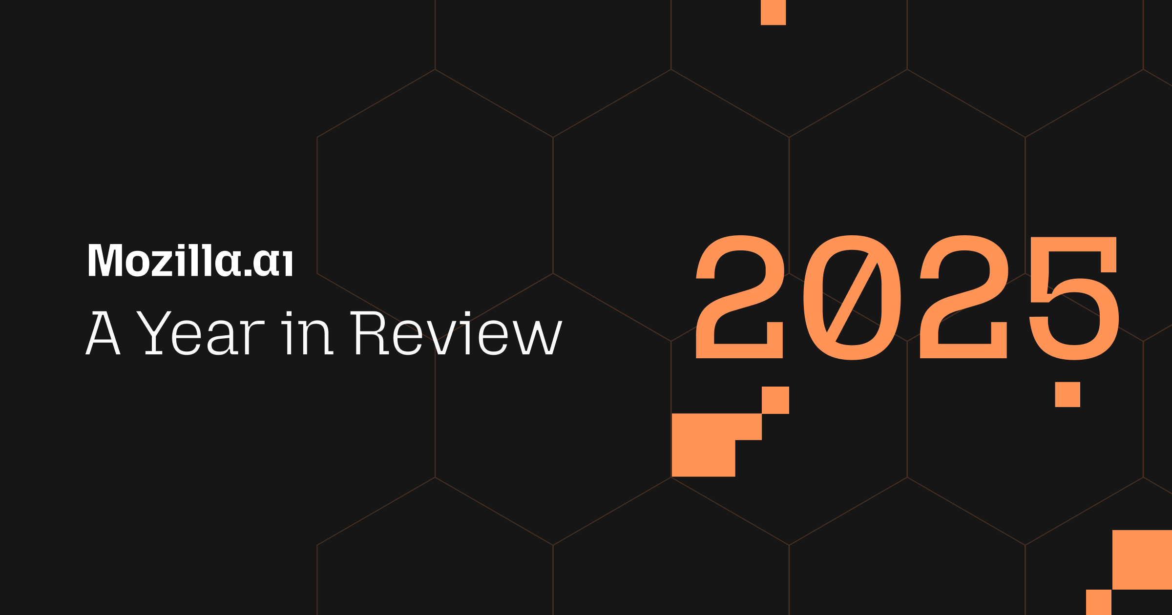 Building in the Open at Mozilla.ai: 2025 Year in Review