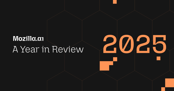 Building in the Open at Mozilla.ai: 2025 Year in Review